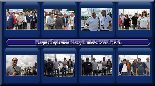 Regaty Żeglarskie 2016. Część pierwsza fotoreportażu.