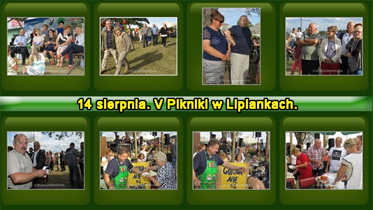 14 sierpnia 2016 r. V Piknik w Lipiankach
